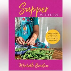 Supper With Love by Michelle Braxton